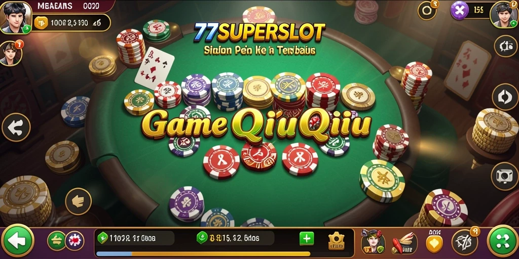 Tampilan gameplay seru dari 77SUPERSLOT yang menampilkan kartu QiuQiu.